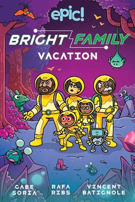 Bright Family: Vacation: Volume 2, The Online now