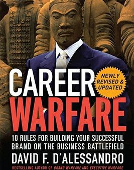 Career Warfare: 10 Rules for Building a Sucessful Personal Brand on the Business Battlefield Online Sale