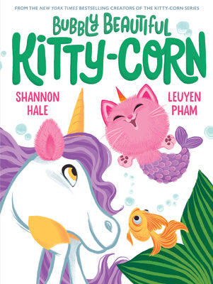 Bubbly Beautiful Kitty-Corn: A Picture Book Hot on Sale