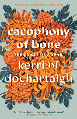 Cacophony of Bone: The Circle of a Year For Cheap