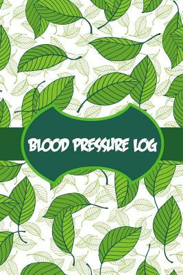 Blood Pressure Log: Daily Tracking of Blood Pressure and Pulse Fashion