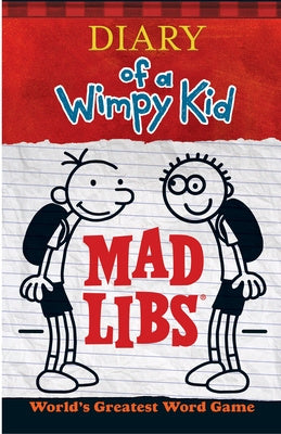 Diary of a Wimpy Kid Mad Libs: World s Greatest Word Game For Sale