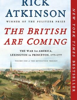 British Are Coming: The War for America, Lexington to Princeton, 1775-1777, The Online