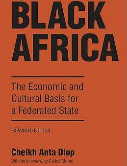 Black Africa: The Economic and Cultural Basis for a Federated State Supply