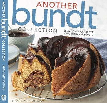 Another Bundt Collection: Because You Can Never Bake Too Many Bundts! Supply