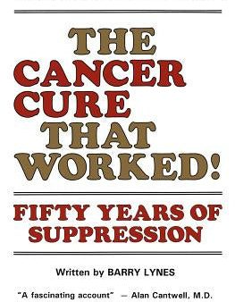 Cancer Cure That Worked!: Fifty Years of Suppression, The Supply