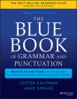 Blue Book of Grammar and Punctuation: An Easy-To-Use Guide with Clear Rules, Real-World Examples, and Reproducible Quizzes, The on Sale