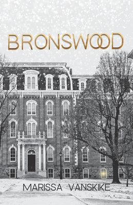 Bronswood (How It Had To Be, #2) Online Sale