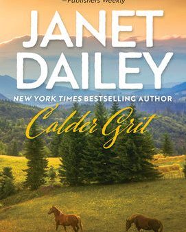 Calder Grit: A Sweeping Historical Ranching Dynasty Novel on Sale