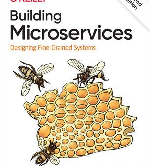 Building Microservices: Designing Fine-Grained Systems Sale