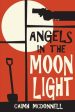 Angels in the Moonlight: A Prequel to the Dublin Trilogy Online now