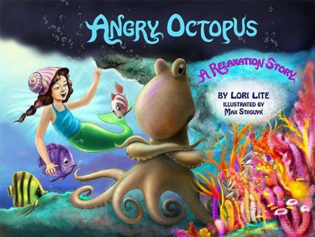 Angry Octopus: An Anger Management Story for Children Introducing Active Progressive Muscle Relaxation and Deep Breathing For Discount