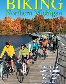 Biking Northern Michigan - The Best & Safest Routes in the Lower Peninsula For Sale