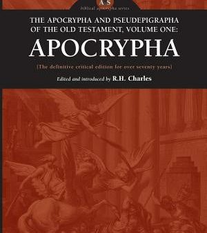 Apocrypha and Pseudephigrapha of the Old Testament, Volume One: Apocrypha, The Cheap