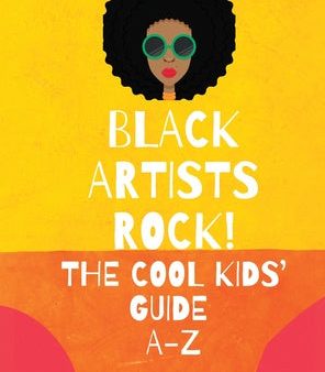 Black Artists Rock! The Cool Kids  Guide A-Z Online now