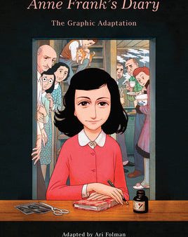 Anne Frank s Diary: The Graphic Adaptation Online now