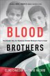 Blood Brothers: The Dramatic Story of a Palestinian Christian Working for Peace in Israel Sale