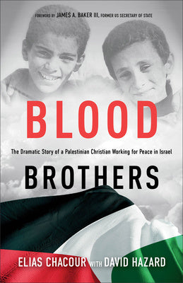 Blood Brothers: The Dramatic Story of a Palestinian Christian Working for Peace in Israel Sale