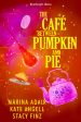 Café Between Pumpkin and Pie, The Cheap