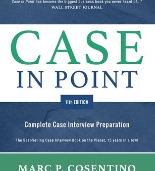 Case in Point 11: Complete Case Interview Preparation Online now