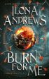 Burn for Me: A Hidden Legacy Novel For Discount