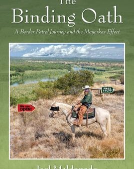 Binding Oath: A Border Patrol Journey and the Mayorkas Effect, The Online Sale