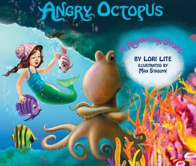 Angry Octopus: An Anger Management Story for Children Introducing Active Progressive Muscle Relaxation and Deep Breathing For Sale