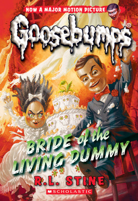 Bride of the Living Dummy (Classic Goosebumps #35): Volume 35 on Sale