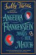 Angelika Frankenstein Makes Her Match Discount