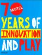 7 Mattel Years Of Innovation And Play For Cheap