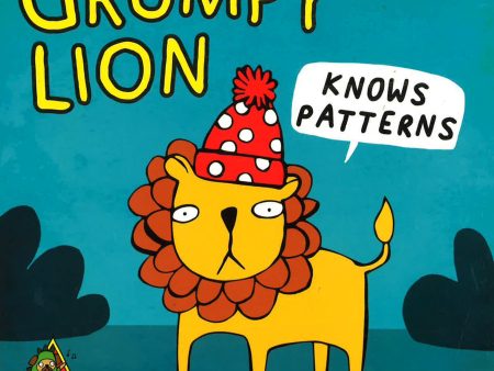 Bright Buddies: Grumpy Lion Knows Patterns For Cheap