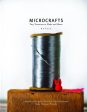 Microcrafts: Tiny Treasures To Make And Share Hot on Sale