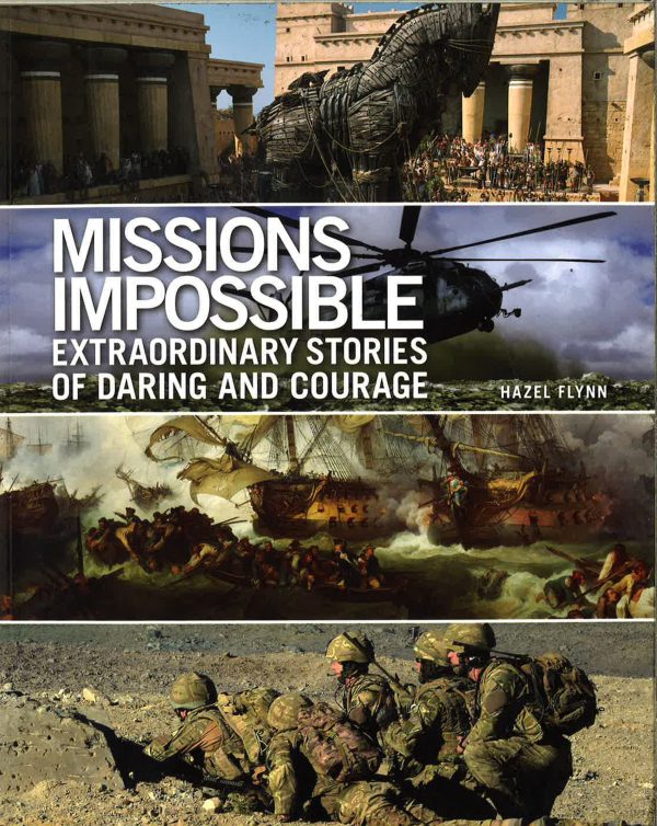 Missions Impossible: Extraordinary Stories Of Daring And Courage For Sale