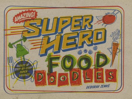 [Bargain corner] Super Hero Food Doodles Online