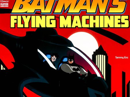 The Science Behind Batman s Flying Machines Online