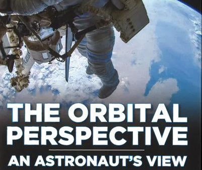 The Orbital Perspective: An Astronaut s View Cheap