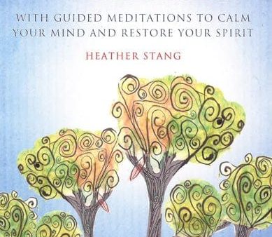 Mindfulness & Grief: With Guided Meditations To Calm Your Mind And Restore Your Spirit Hot on Sale