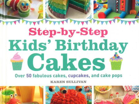 Step-By-Step Kids  Birthday Cakes Online